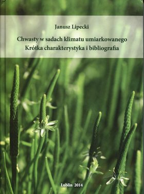 Монографія Я. Ліпецького «Бур’яни в садах помірного клімату. Коротка характеристика і бібліографія»